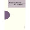 Julius Caesar - Shakespeare William Julius Caesar - Shakespeare William