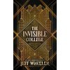 The Invisible College - Jeff Wheeler The Invisible College - Jeff Wheeler