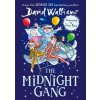 The Midnight Gang - Walliams David The Midnight Gang - Walliams David