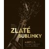 Zlaté bublinky - Štefan Hrivňák Zlaté bublinky - Štefan Hrivňák