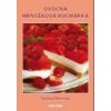 Ovocná hrnčeková kuchárka - Svatava Poncová Ovocná hrnčeková kuchárka - Svatava Poncová