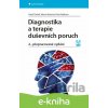 E-kniha Diagnostika a terapie duševních poruch - Karel Dušek, Alena Večeřová-Procházková E-kniha Diagnostika a terapie duševních poruch - Karel Dušek, Alena Večeřová-Procházková