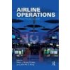 Airline Operations (Peter J. Bruce,Yi Gao,John M. C. King)(Brožovaná) Airline Operations (Peter J. Bruce,Yi Gao,John M. C. King)(Brožovaná)