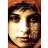 The Book of Fate (Parinoush Saniee,Sara Khalili)(Brožovaná) The Book of Fate (Parinoush Saniee,Sara Khalili)(Brožovaná)