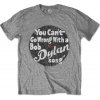 Bob Dylan tričko You can't go wrong Šedá M Bob Dylan tričko You can't go wrong Šedá M