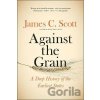 Against the Grain - James C. Scott Against the Grain - James C. Scott
