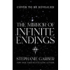 Mirror of Infinite Endings Mirror of Infinite Endings