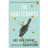 The Adulterants - Joe Dunthorne The Adulterants - Joe Dunthorne