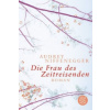 Die Frau des Zeitreisenden Die Frau des Zeitreisenden