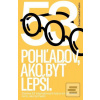 53 pohľadov, ako byť lep… (kolektiv) 53 pohľadov, ako byť lep… (kolektiv)