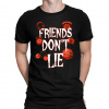Friends don't lie – pre fanúšikov seriálu Stranger Things - pánske tričko s potlačou - Tričkový | XXXL | Čierna Friends don't lie – pre fanúšikov seriálu Stranger Things - pánske tričko s potlačou - Tričkový | XXXL | Čierna