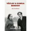Václav a Kamila Bendovi Václav a Kamila Bendovi