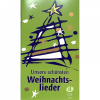 Unsere schönsten Weihnachtslieder - melodická linka, akordy pre gitaru a text Unsere schönsten Weihnachtslieder - melodická linka, akordy pre gitaru a text