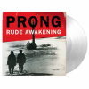 Prong - Rude Awakening (Crystal Clear) LP Prong - Rude Awakening (Crystal Clear) LP