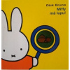 Miffy má lupu! - Dick Bruna Miffy má lupu! - Dick Bruna