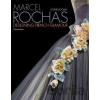 Marcel Rochas: Designing French Glamour - Sophie Rochas Marcel Rochas: Designing French Glamour - Sophie Rochas