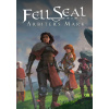 Fell Seal: Arbiter's Mark - Steam PC Fell Seal: Arbiter's Mark - Steam PC