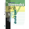 Nový Slovenský jazyk pre SŠ 1. roč. – Zošit pre študenta 2. časť Nový Slovenský jazyk pre SŠ 1. roč. – Zošit pre študenta 2. časť