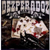 CD Dezperadoz: Dead Man's Hand CD Dezperadoz: Dead Man's Hand