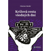 Krížová cesta všedných dní - Clarence J. Enzler - online doručenie Krížová cesta všedných dní - Clarence J. Enzler - online doručenie