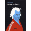 Mozart felébred Mozart felébred