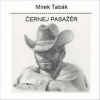 TABAK MIREK: CERNEJ PASAZER CD TABAK MIREK: CERNEJ PASAZER CD