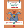Príroda Pravopisné chytáky, Slovenčina - Pre žiakov 4. ročníka základných škôl Príroda Pravopisné chytáky, Slovenčina - Pre žiakov 4. ročníka základných škôl