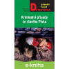 E-kniha Kriminální případy ze starého Písku - Ladislav Beran E-kniha Kriminální případy ze starého Písku - Ladislav Beran