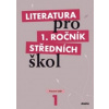 Literatura pro 1. ročník středních škol - Renata Bláhová Literatura pro 1. ročník středních škol - Renata Bláhová