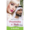 E-kniha Prostitútka a arab - Mirka Manáková E-kniha Prostitútka a arab - Mirka Manáková