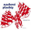 Nachové plachty - Grin Alexandr Nachové plachty - Grin Alexandr