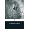 Crime and Punishment (Fyodor Dostoyevsky) Crime and Punishment (Fyodor Dostoyevsky)