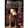 Dášeňka čili Život štěněte Dášeňka čili Život štěněte