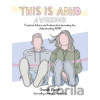 This is ADHD: A Workbook - Chanelle Moriah This is ADHD: A Workbook - Chanelle Moriah
