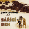 Jack London: Zářící den Jack London: Zářící den