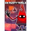 On Rusty Trails (Global) - Steam PC On Rusty Trails (Global) - Steam PC