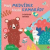Malý medvídek hledá kamarády - autor neuvedený Malý medvídek hledá kamarády - autor neuvedený