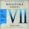 Husitská epopej VII Husitská epopej VII