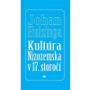 Kultúra Nizozemska v 17. storočí Kultúra Nizozemska v 17. storočí