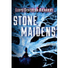 Stone Maidens - Lloyd Devereux Richards Stone Maidens - Lloyd Devereux Richards