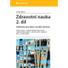 Zdravotní nauka 2. díl Zdravotní nauka 2. díl