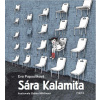 Sára Kalamita (Eva Papoušková, Galina Miklínová) Sára Kalamita (Eva Papoušková, Galina Miklínová)