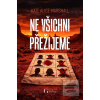 Ne všichni přežijeme (Kate Alice Marshall) Ne všichni přežijeme (Kate Alice Marshall)
