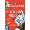 Pásavec, zajac a veľký hlučný medveď - Jeremy Strong Pásavec, zajac a veľký hlučný medveď - Jeremy Strong