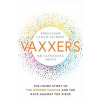 Vaxxers (Catherine Green)(Brožovaná) Vaxxers (Catherine Green)(Brožovaná)