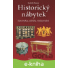 E-kniha Historický nábytek - Ludvík Losos E-kniha Historický nábytek - Ludvík Losos