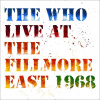 Who, The - Live At The Fillmore East 1968 2CD Who, The - Live At The Fillmore East 1968 2CD