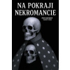 Na pokraji Necromancie Na pokraji Necromancie