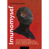 Imunomyseľ - Monty Lyman Imunomyseľ - Monty Lyman