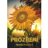 Prozření - Martina Dolejšová Prozření - Martina Dolejšová